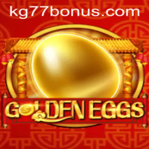 Discover the Exciting World of GoldenEggs: Unleash the Power of KG77
