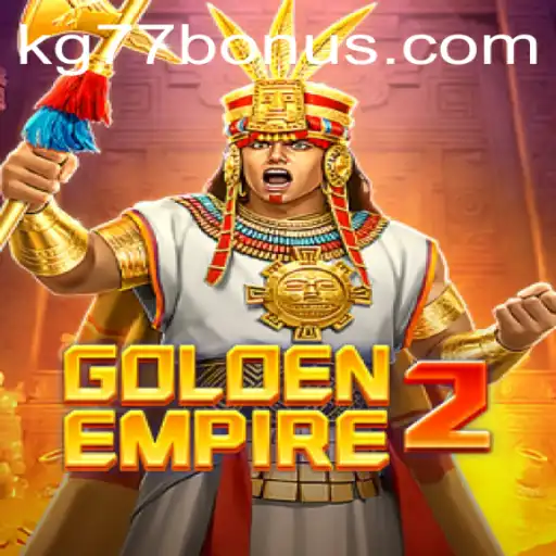 Exploring the Enchanting World of GoldenEmpire2: A Journey into Strategy and Adventure